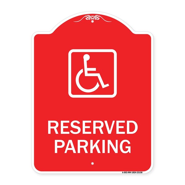 Signmission Reserved Parking Handicapped Blue, Red & White Aluminum Architectural Sign, 18" x 24", RW-1824-23158 A-DES-RW-1824-23158 - main